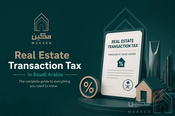 Real Estate Transaction Tax in Saudi Arabia 2026